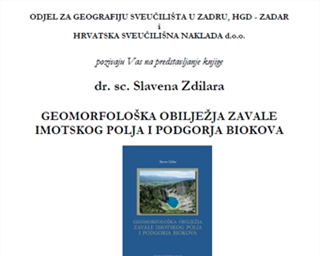 Predstavljanje knjige "Geomorfološka obilježja Zavale Imotskog polja i Podgorja Biokova"